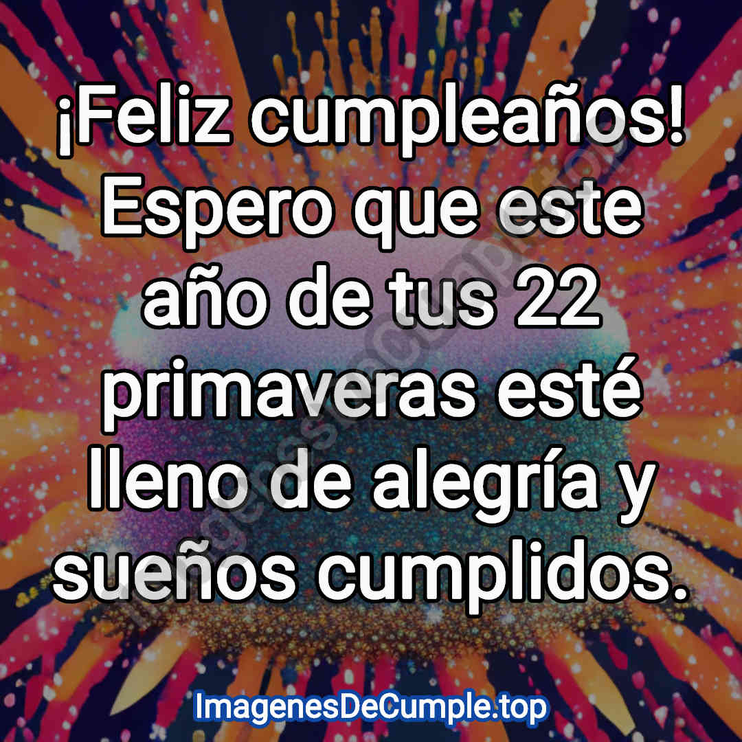 bonita tarjeta de feliz cumpleaños para 22 años en imagenes