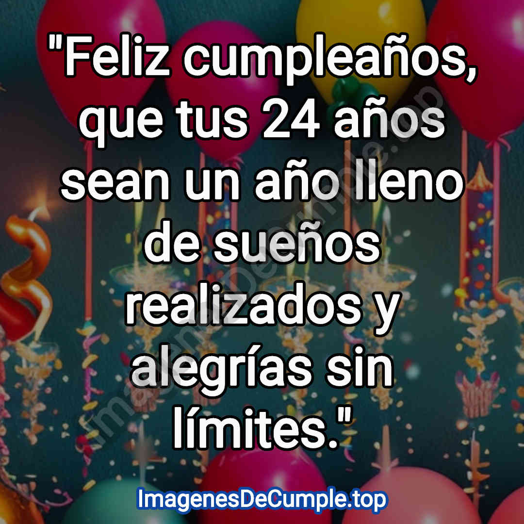 feliz cumpleaños para 24 años imagenes