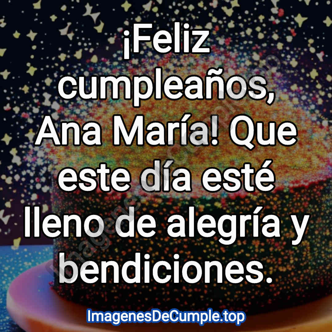 Feliz cumpleaños para Ana Maria personalizado