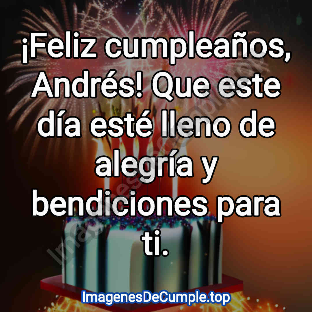 feliz cumpleaños para Andres imagenes