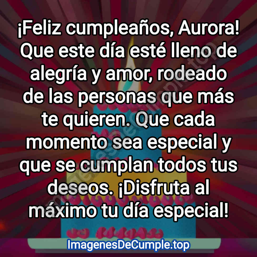 bonita tarjeta de feliz cumpleaños para Aurora con imagenes