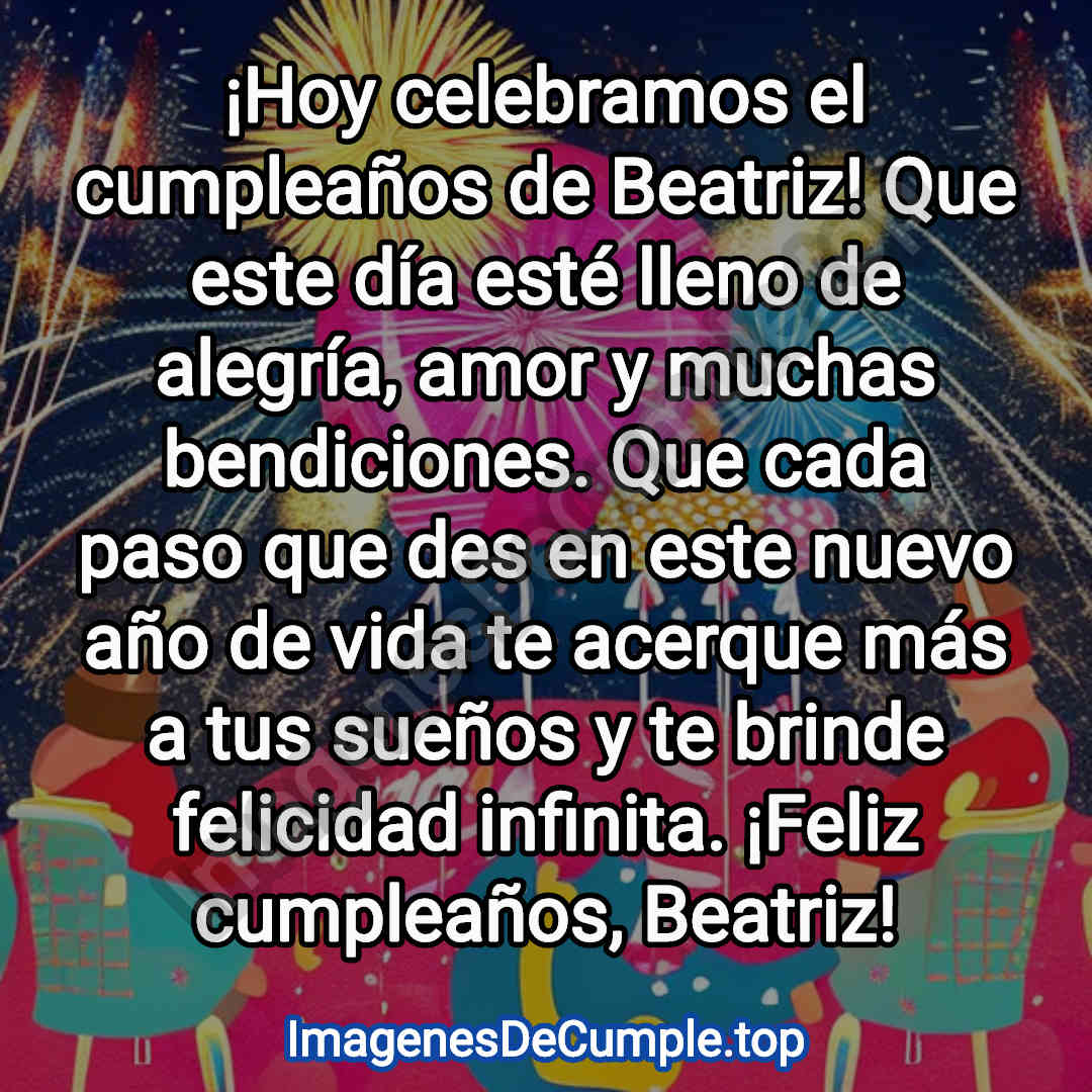 preciosas imagenes de felicitaciones de cumpleaños para Beatriz