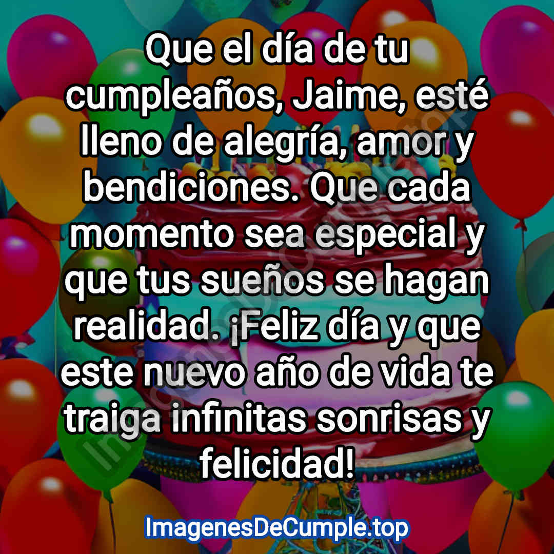 feliz cumpleaños para Jaime imagenes