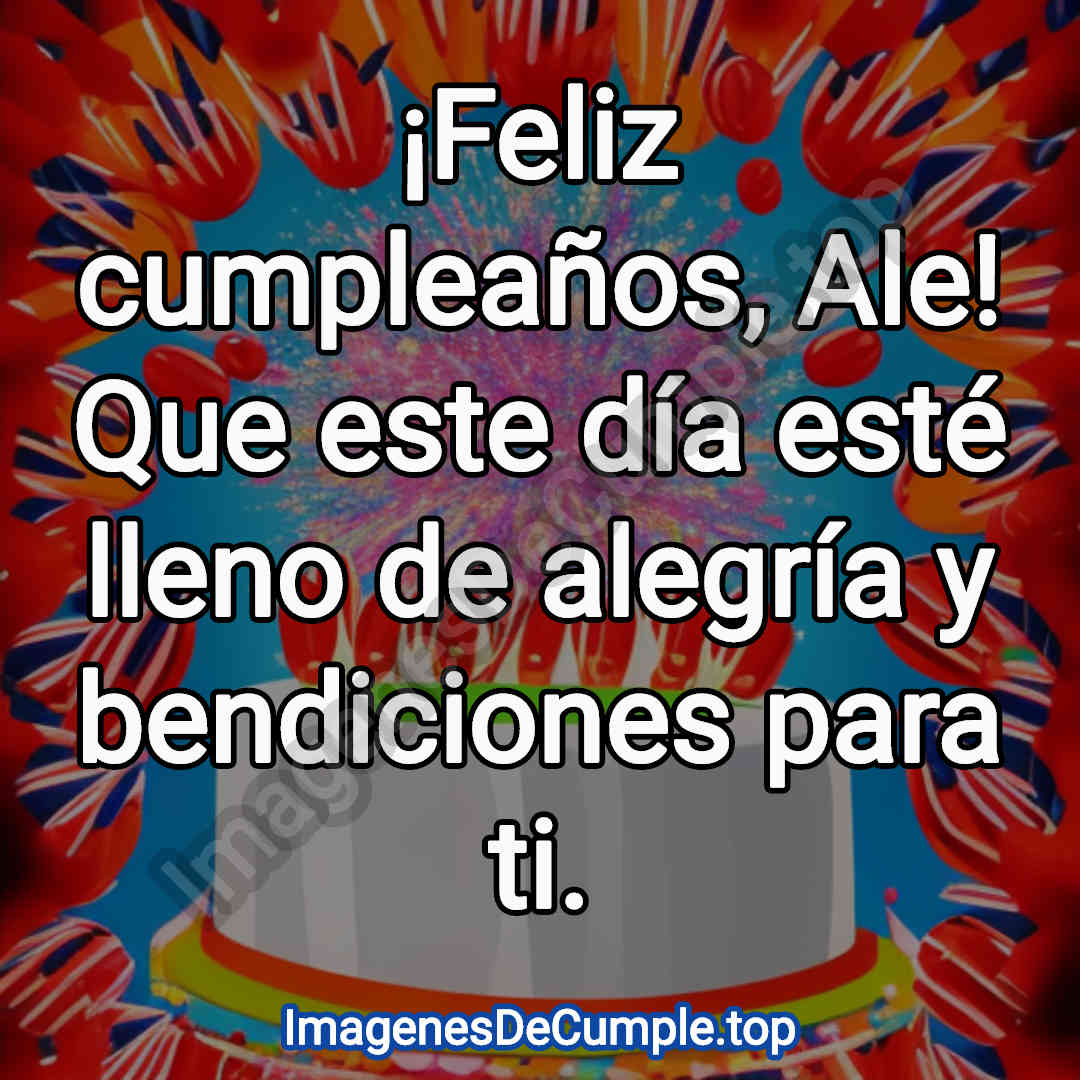 hermosas imagenes de cumpleaños para ale