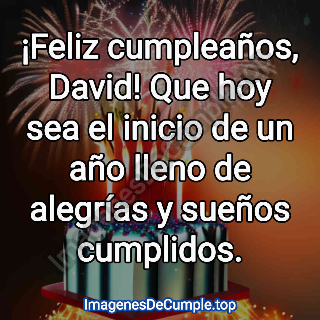 Feliz cumpleaños para david