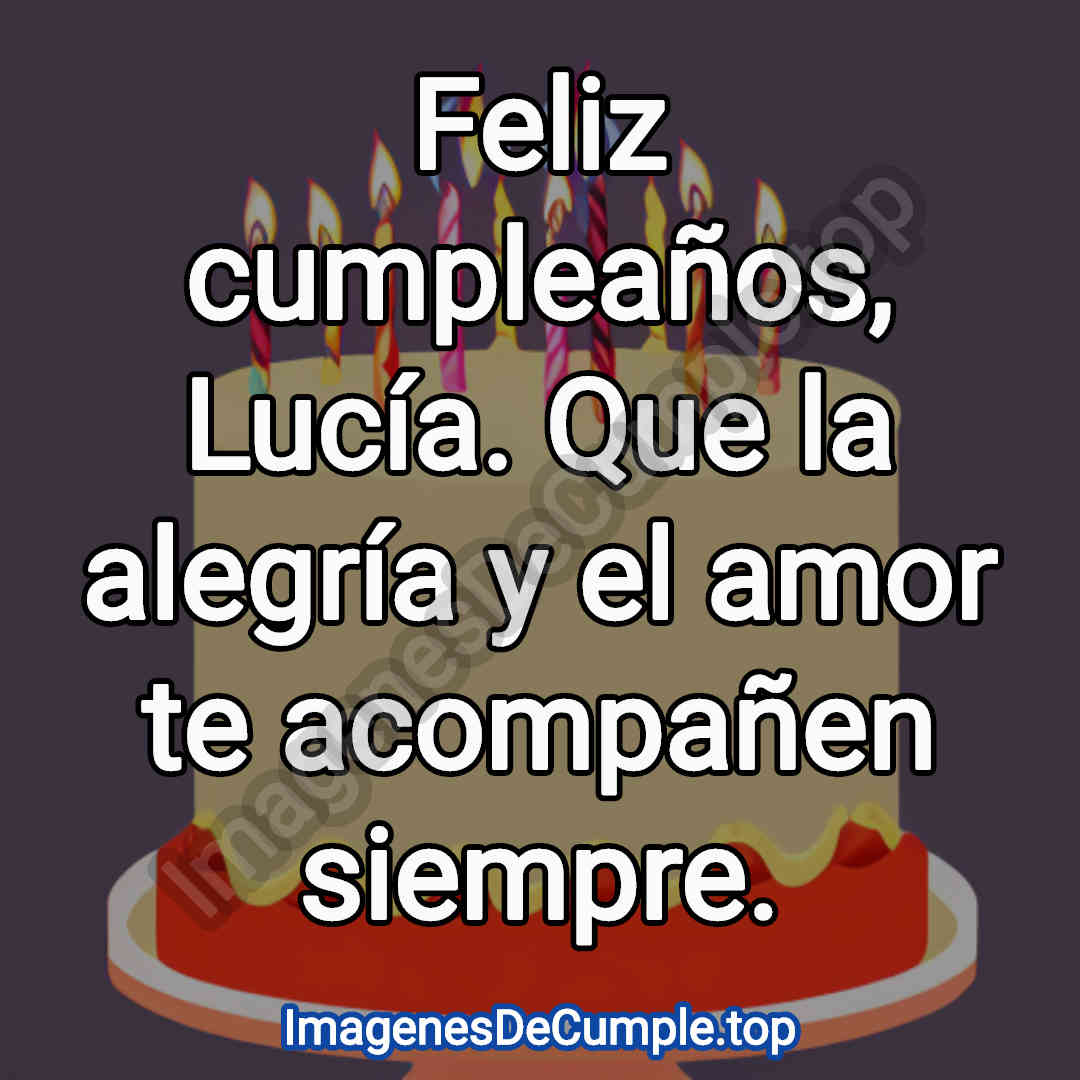 desear un feliz cumpleaños para lucia con imagenes