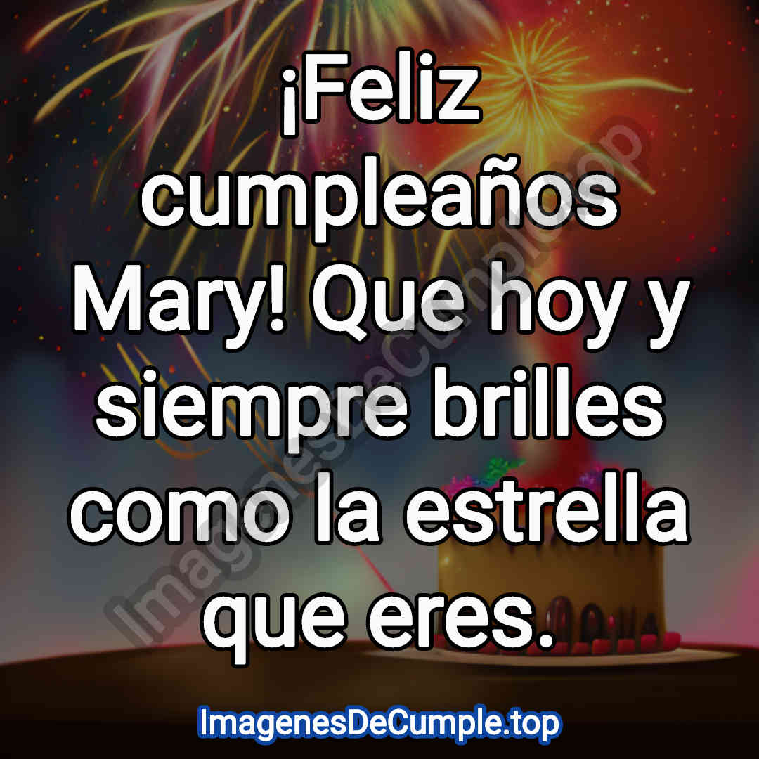 feliz cumpleaños para mary imagenes