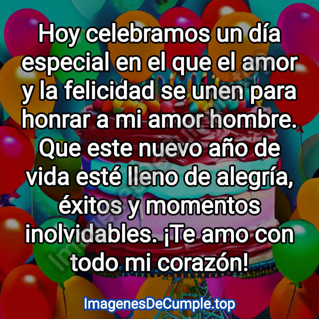 feliz cumpleaños para mi amor hombre imagenes