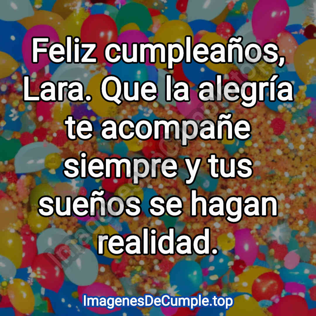 feliz cumpleaños para Lara imagenes