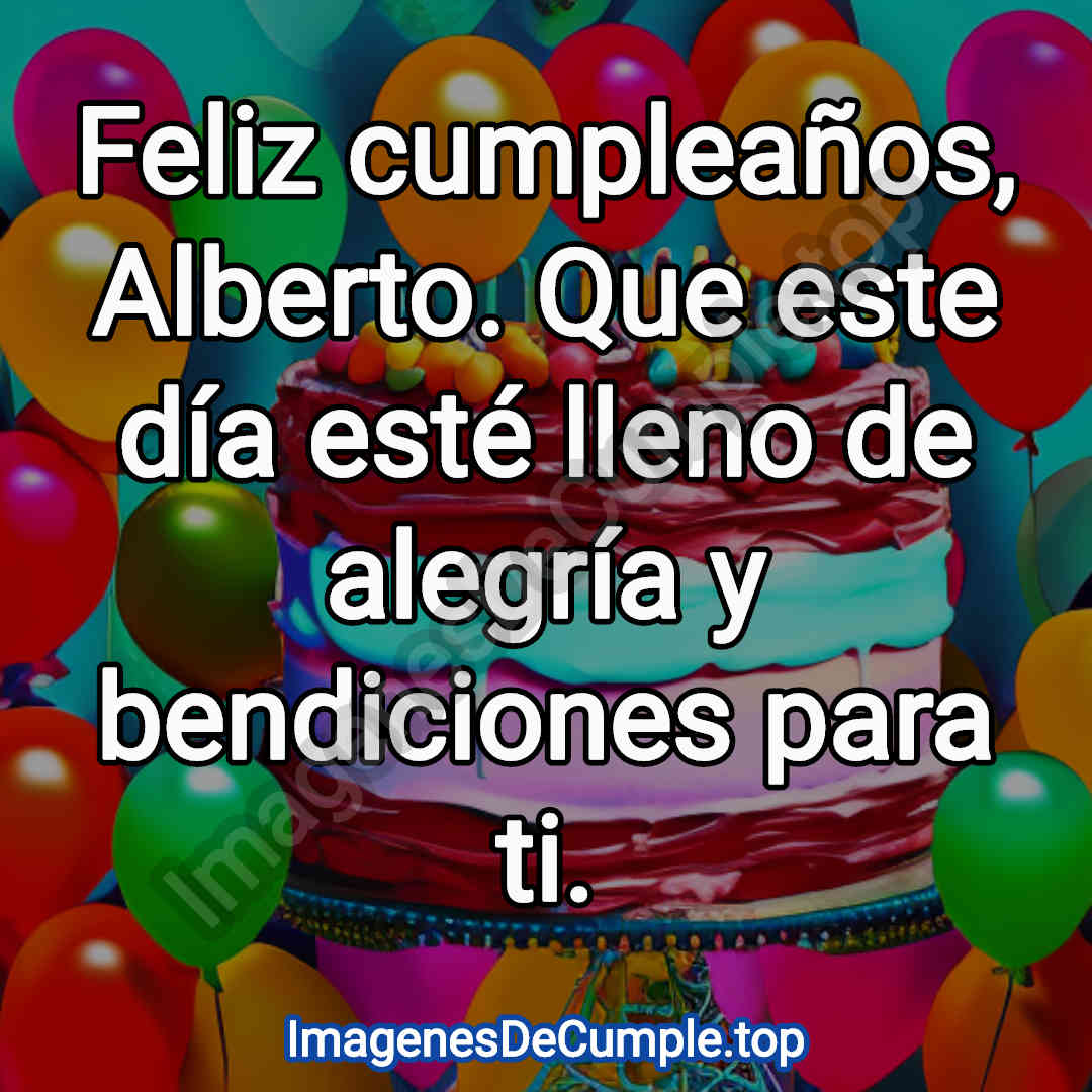 bonita tarjeta de feliz cumpleaños para alberto en imagenes