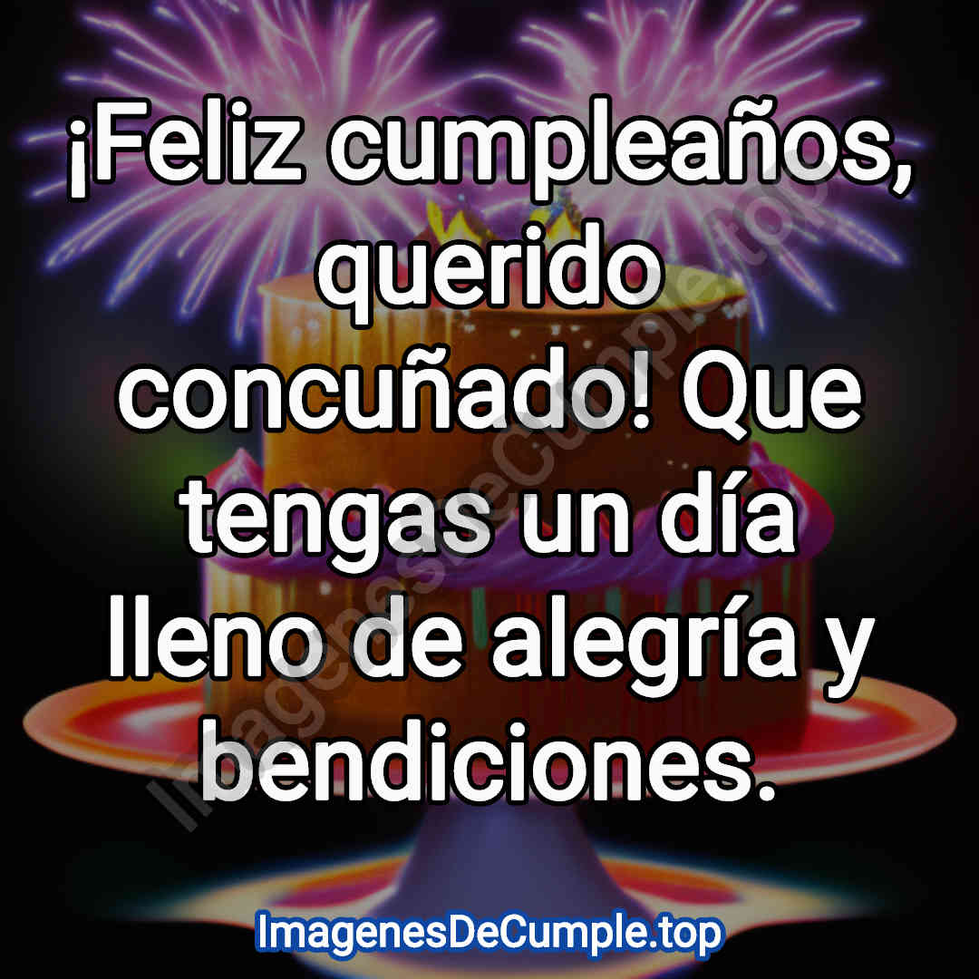 hermosas imagenes de felicitaciones de cumpleaños para concunado