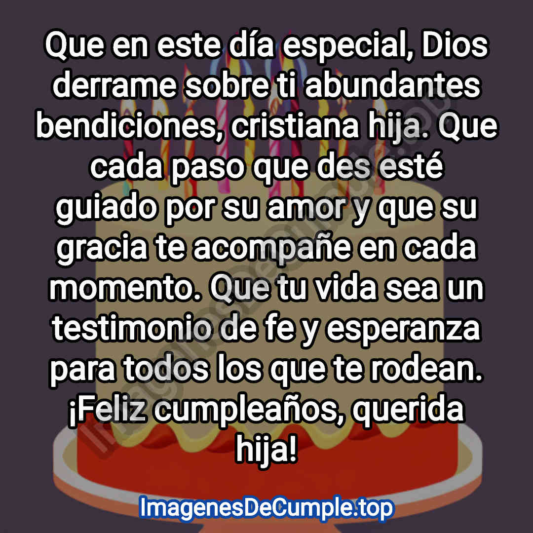 preciosas imagenes de felicitaciones de cumpleaños para cristianas hija