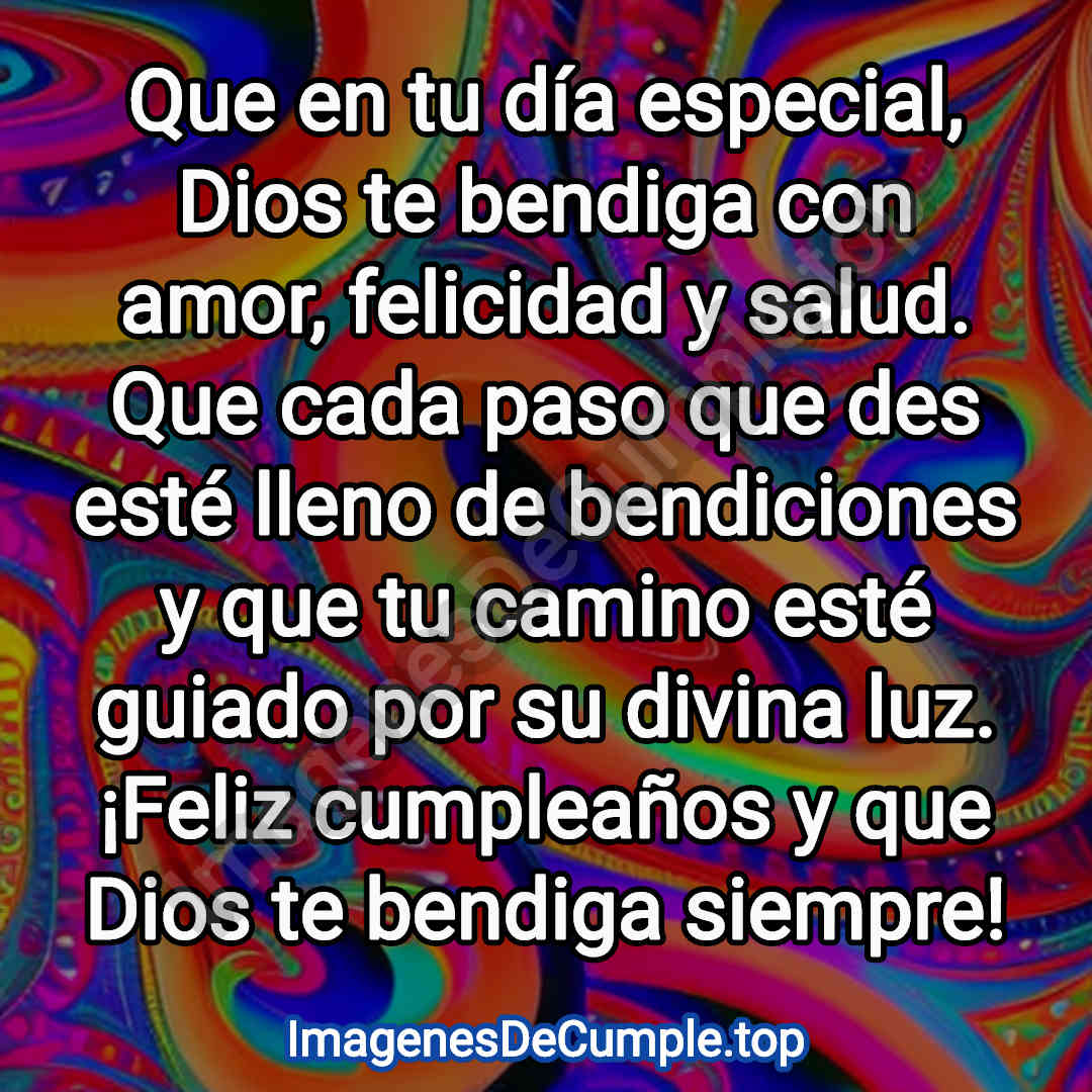 feliz cumpleaños para dios te bendiga imagenes