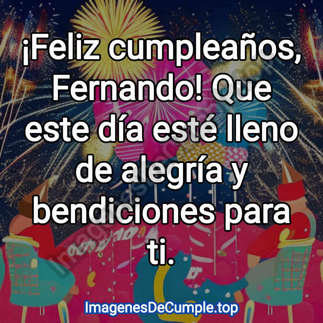 bonita tarjeta de feliz cumpleaños para fernando en imagenes