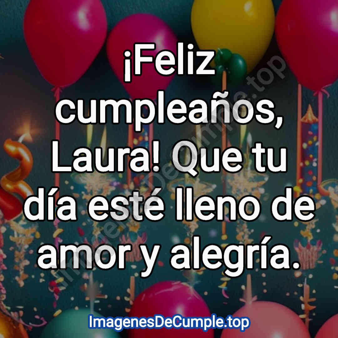 feliz cumpleaños para laura imagenes