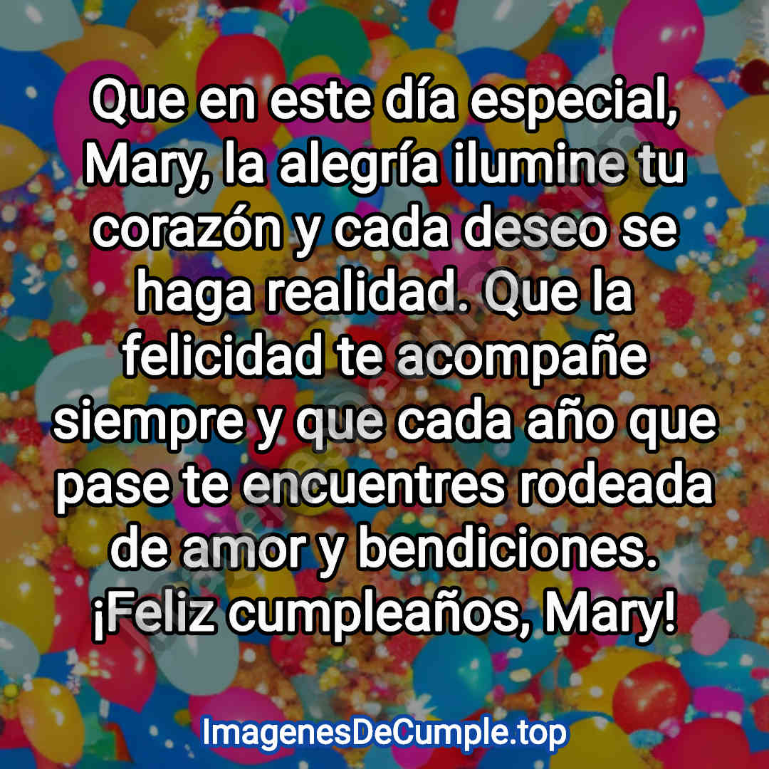 preciosas imagenes de felicitaciones de cumpleaños para mary