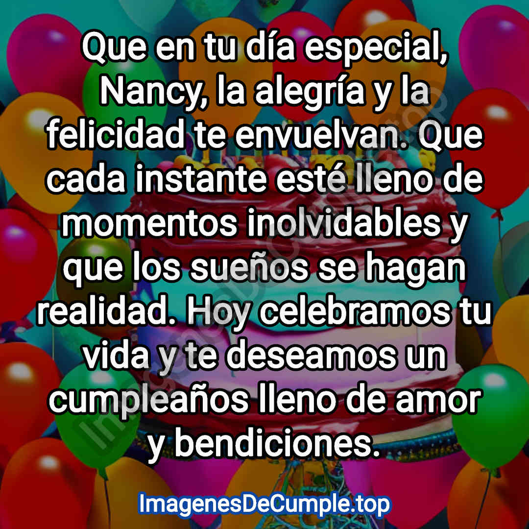 preciosas imagenes de felicitaciones de cumpleaños para nancy