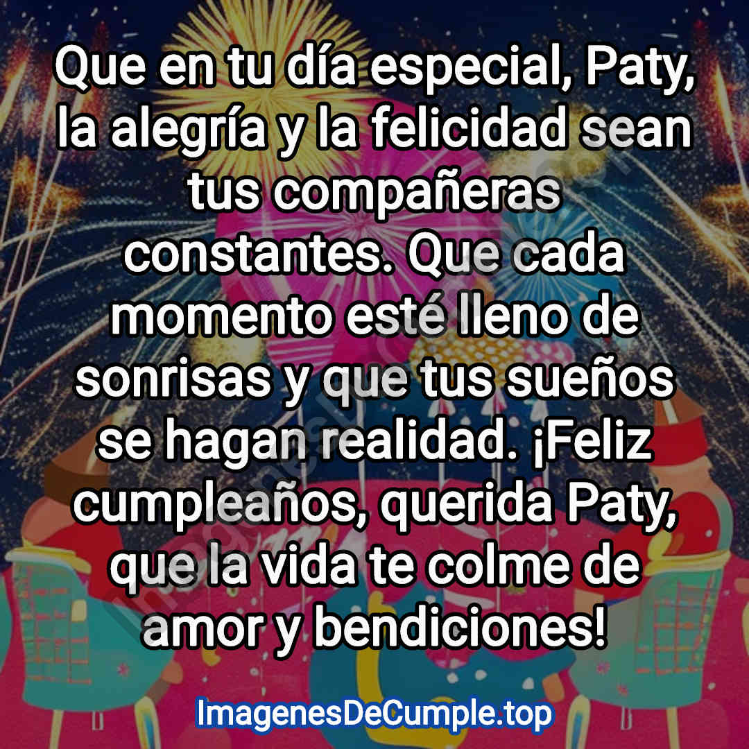 hermosas imagenes de felicitaciones de cumpleaños para paty