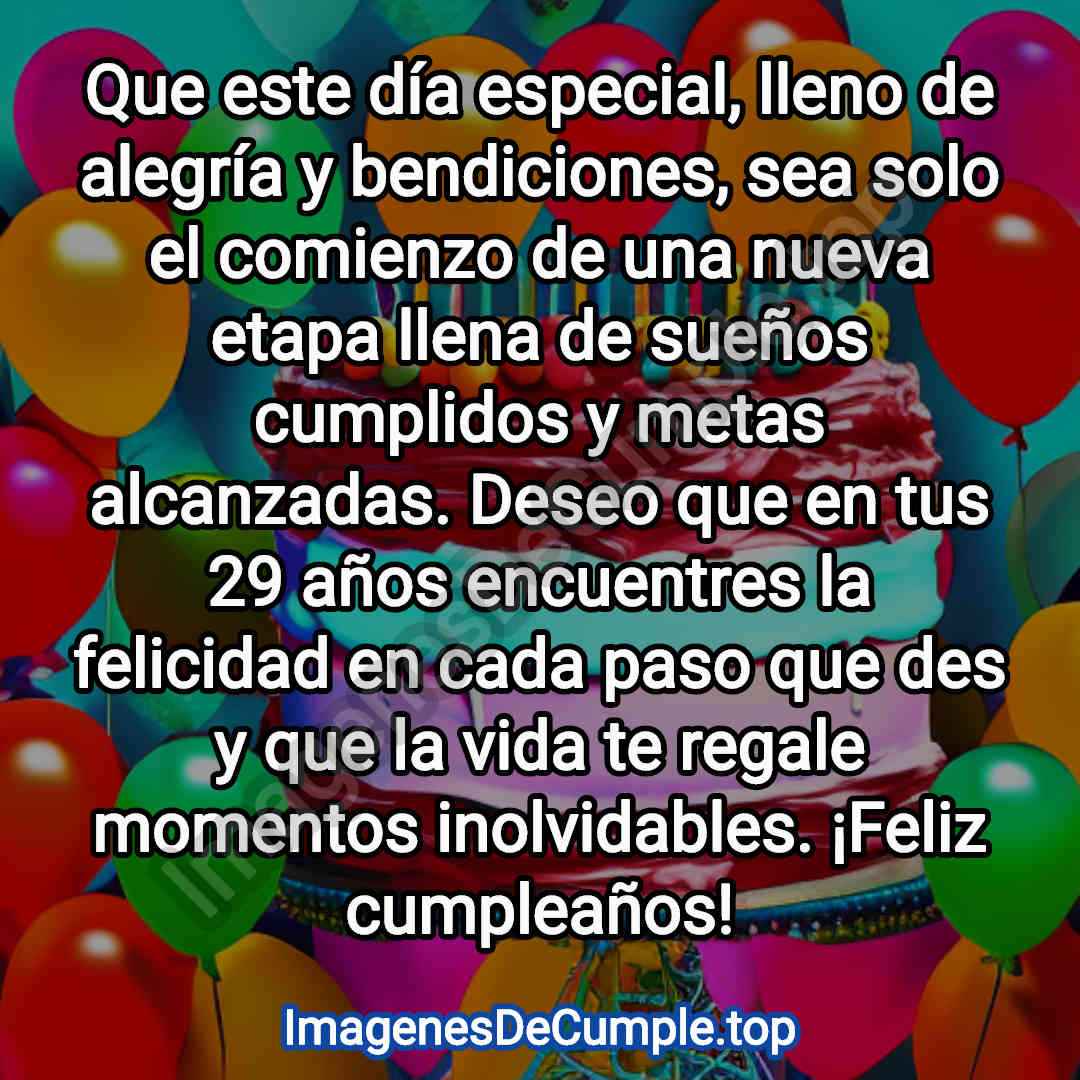 bonita tarjeta de feliz cumpleaños para 29 años con imagenes