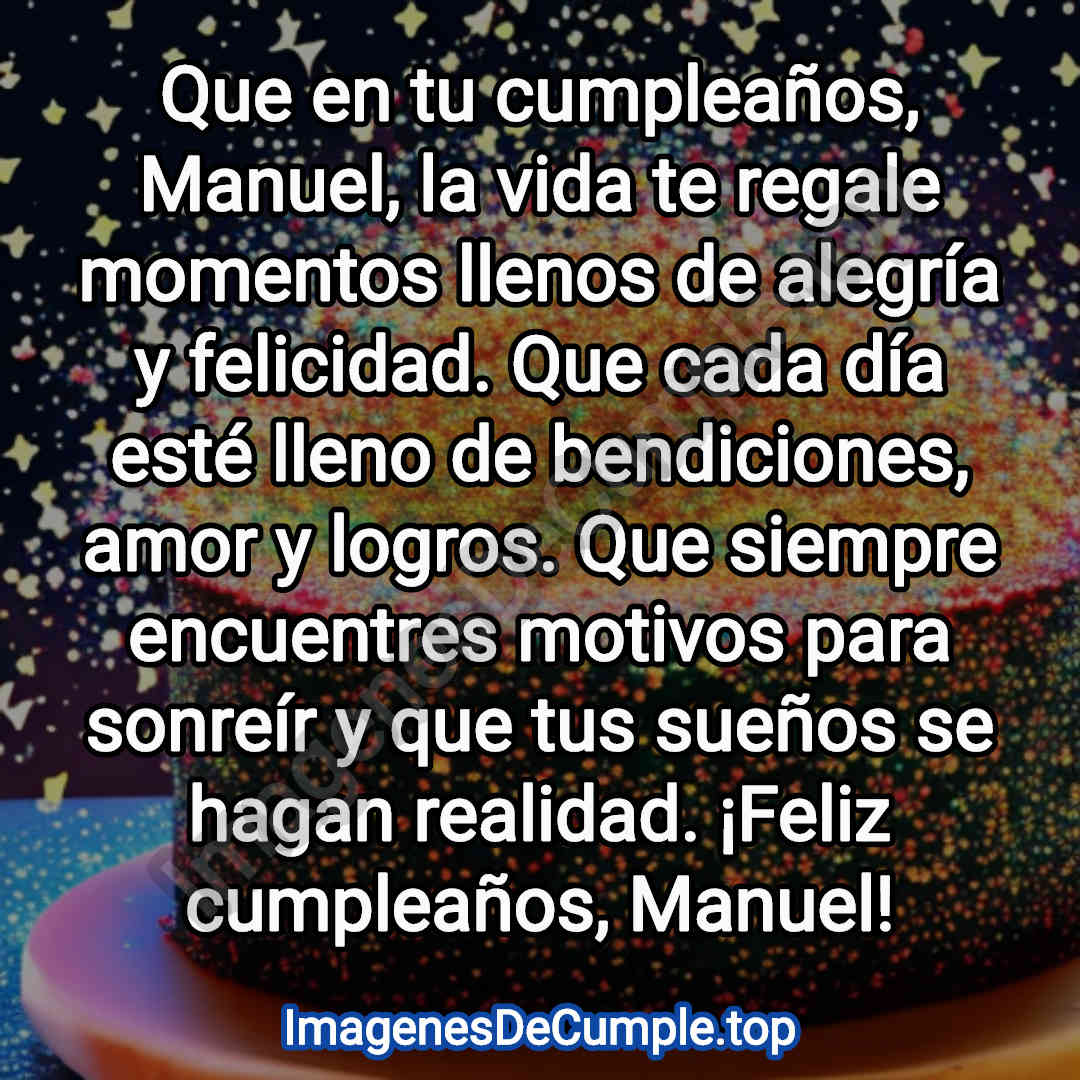 bonita tarjeta de feliz cumpleaños para Manuel con imagenes