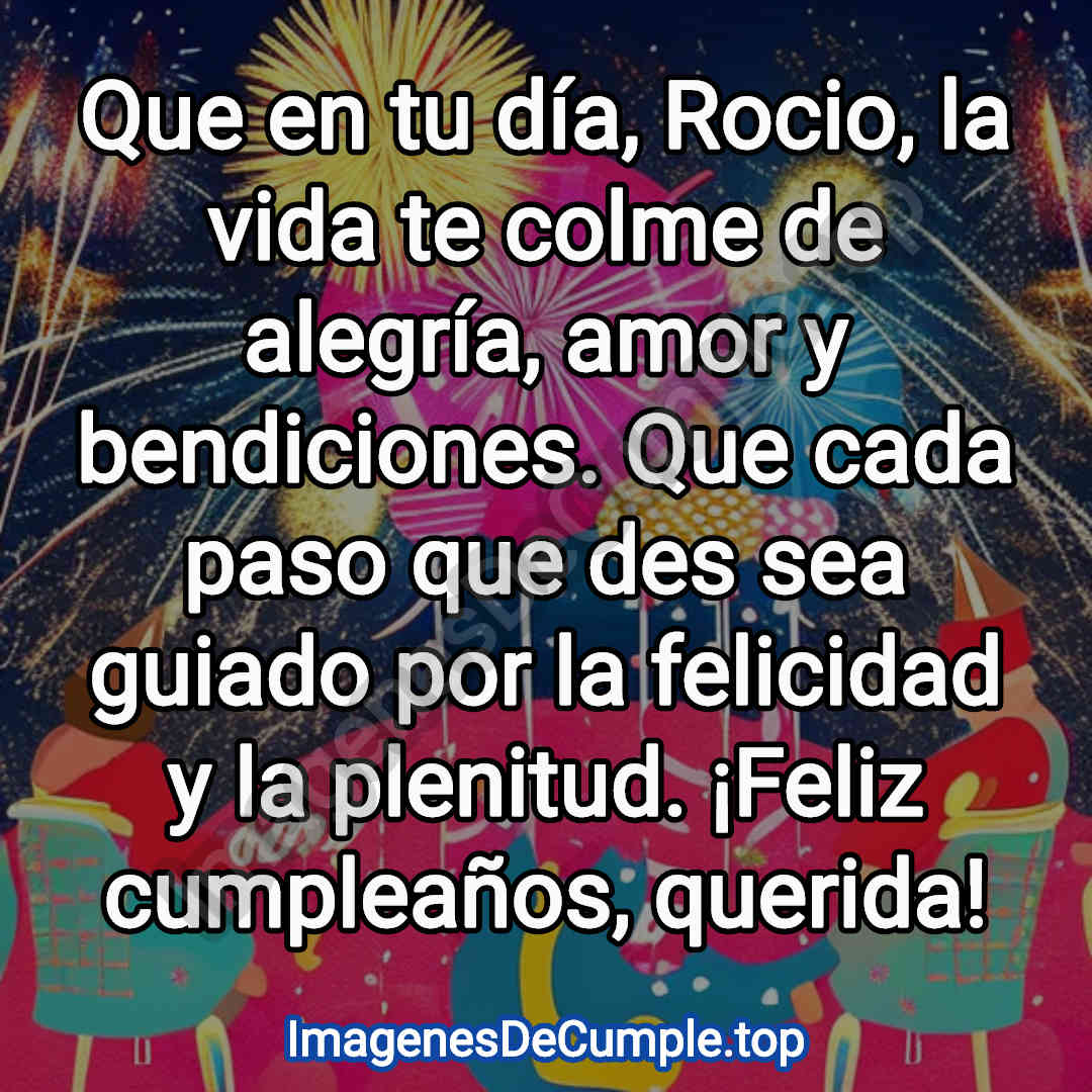 bonita tarjeta de feliz cumpleaños para Rocio en imagenes