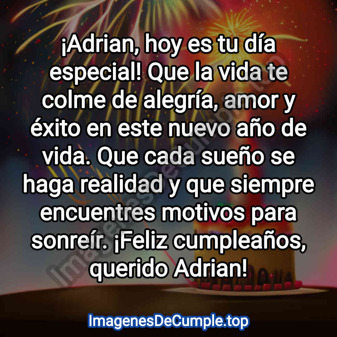 hermosas imagenes de felicitaciones de cumpleaños para adrian