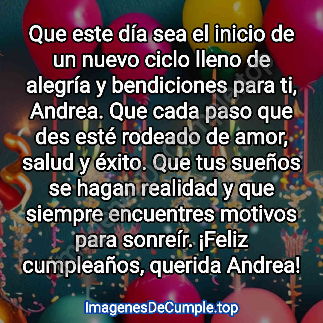 hermosas imagenes de felicitaciones de cumpleaños para andrea