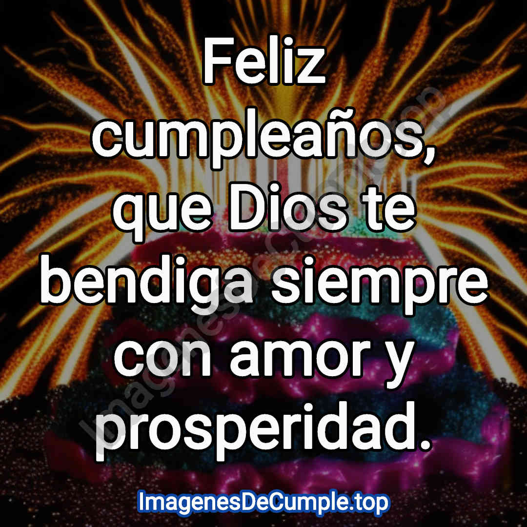 feliz cumpleaños para dios te bendiga imagenes