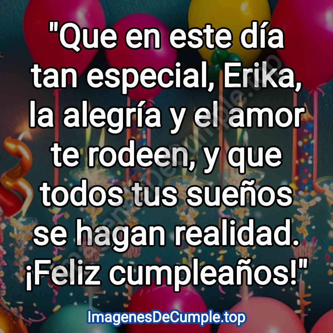 feliz cumpleaños para erika imagenes