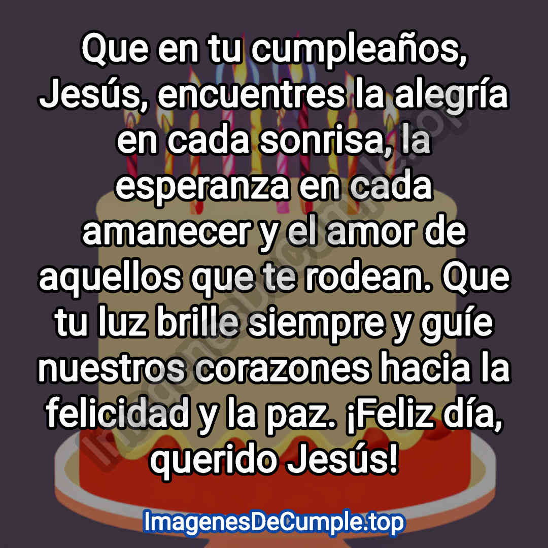 bonita tarjeta de feliz cumpleaños para jesus en imagenes