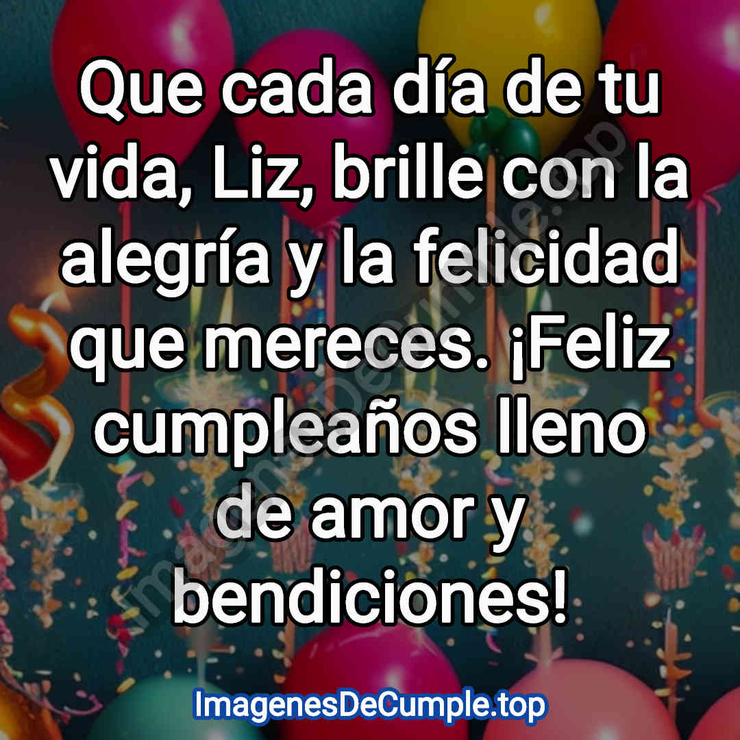 feliz cumpleaños para liz imagenes