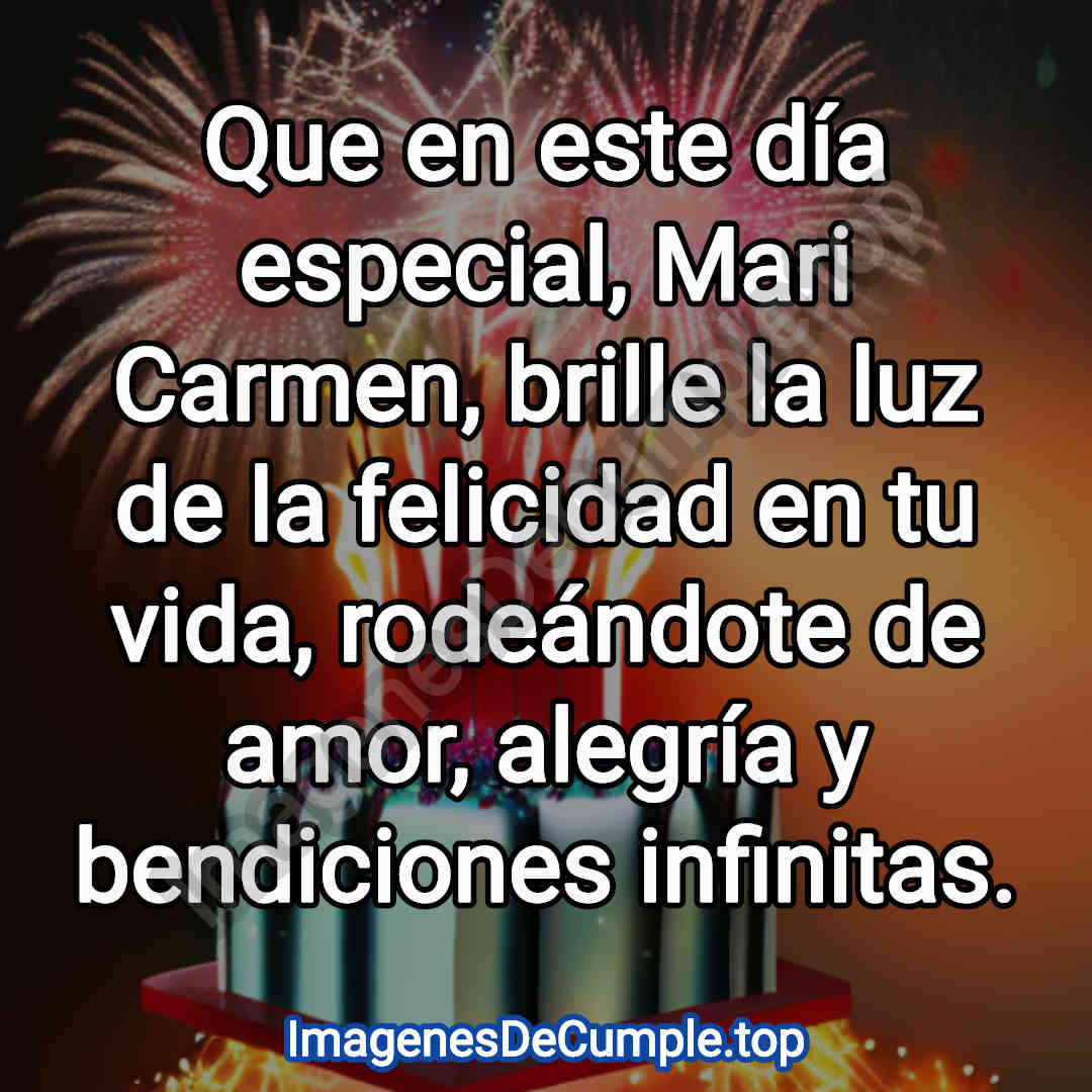 bonita tarjeta de feliz cumpleaños para mari carmen en imagenes