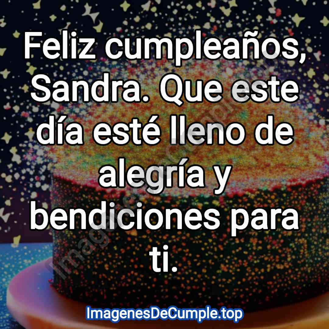 bonita tarjeta de feliz cumpleaños para sandra con imagenes